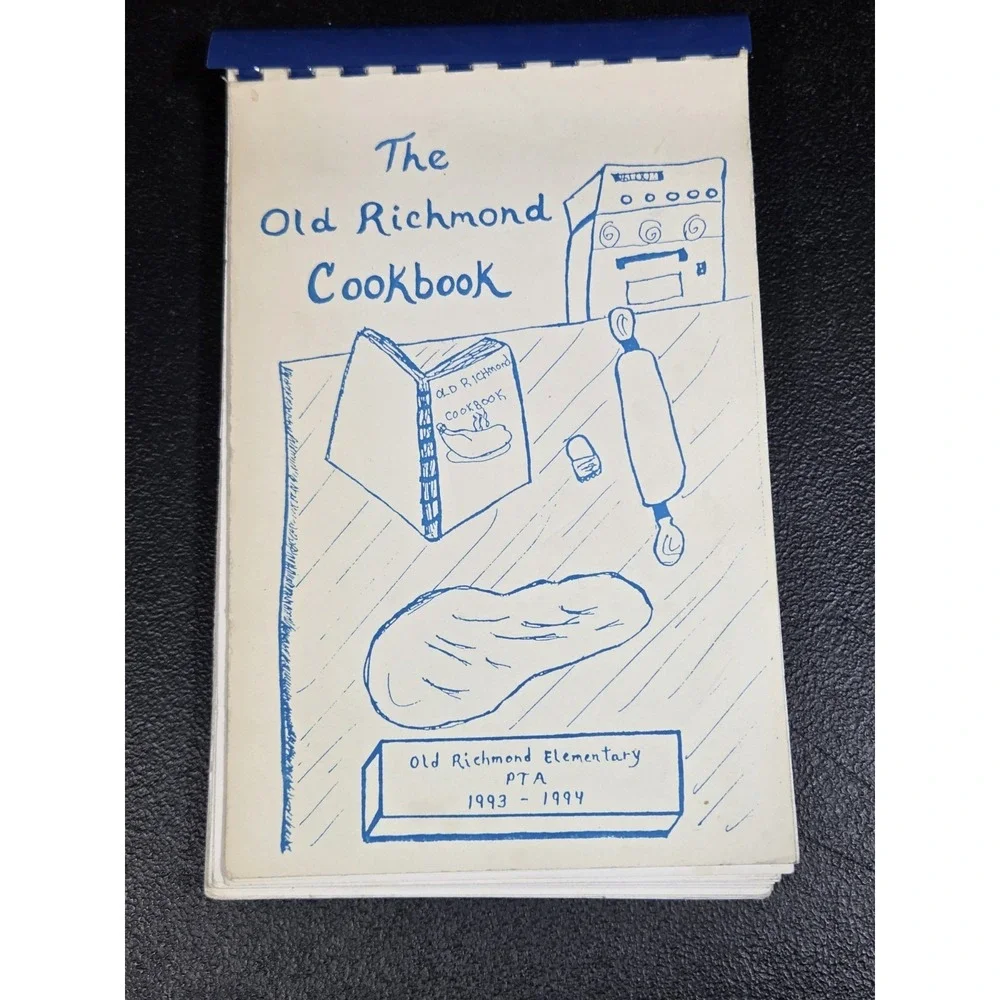 The Old Richmond Cookbook Old Richmond Elementary Winston-Salem, NC 1994‎